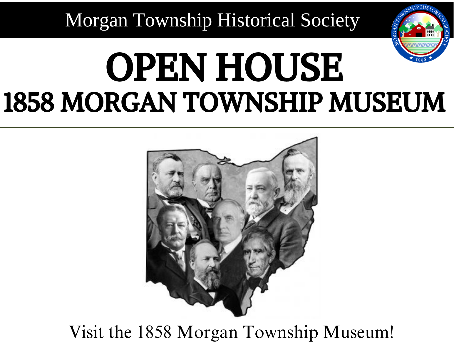 Promotional flyer from the Morgan Township Historical Society advertising an open house at the 1858 Morgan Township Museum. The flyer features a black-and-white graphic of the outline of Ohio filled with portraits of several U.S. presidents from Ohio.